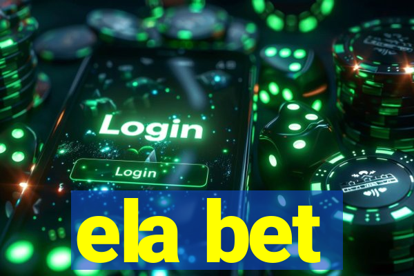 ela bet
